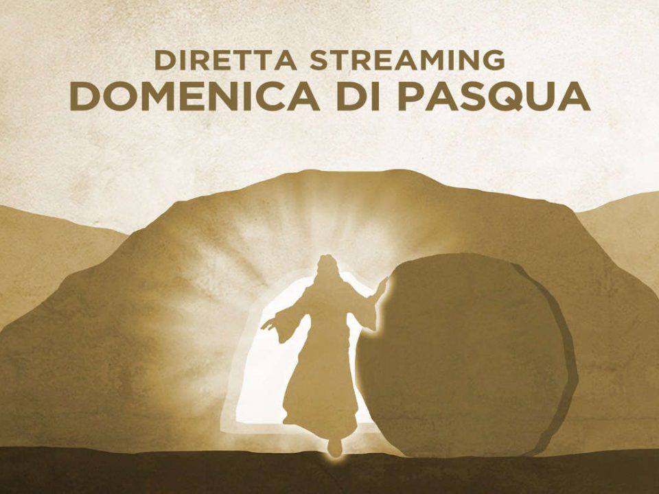 Streaming domenica di Pasqua
