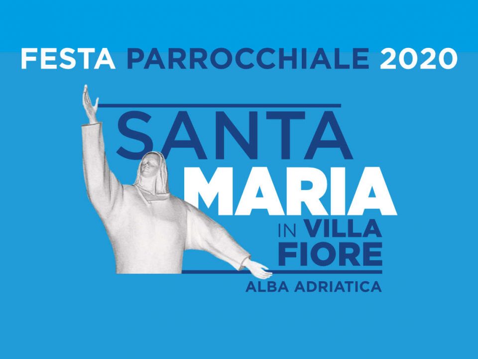 Festa parrocchiale 2020 Villa Fiore di Alba Adriatica, programma religioso